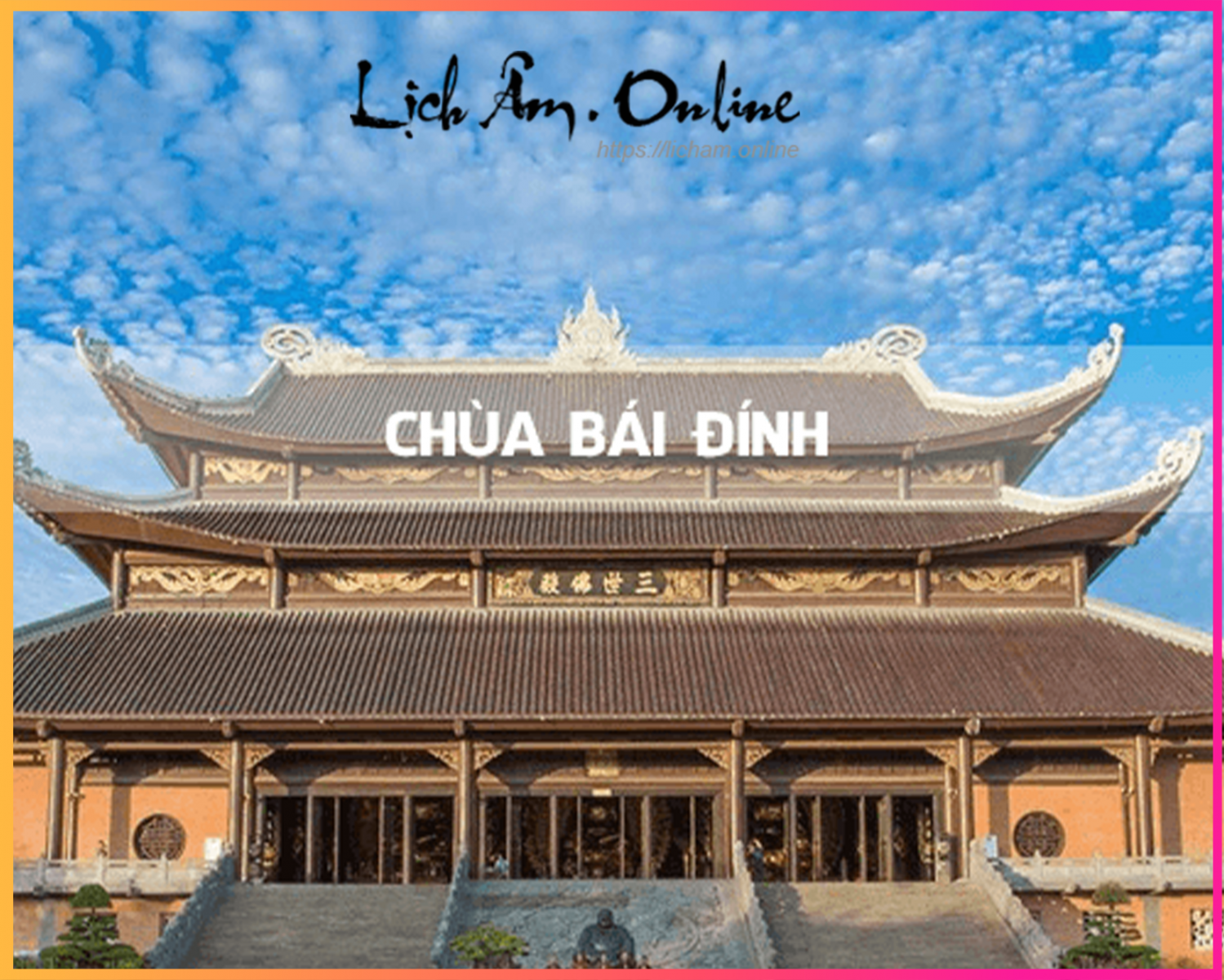 Lễ hội chùa Bái Đính (Ninh Bình)
