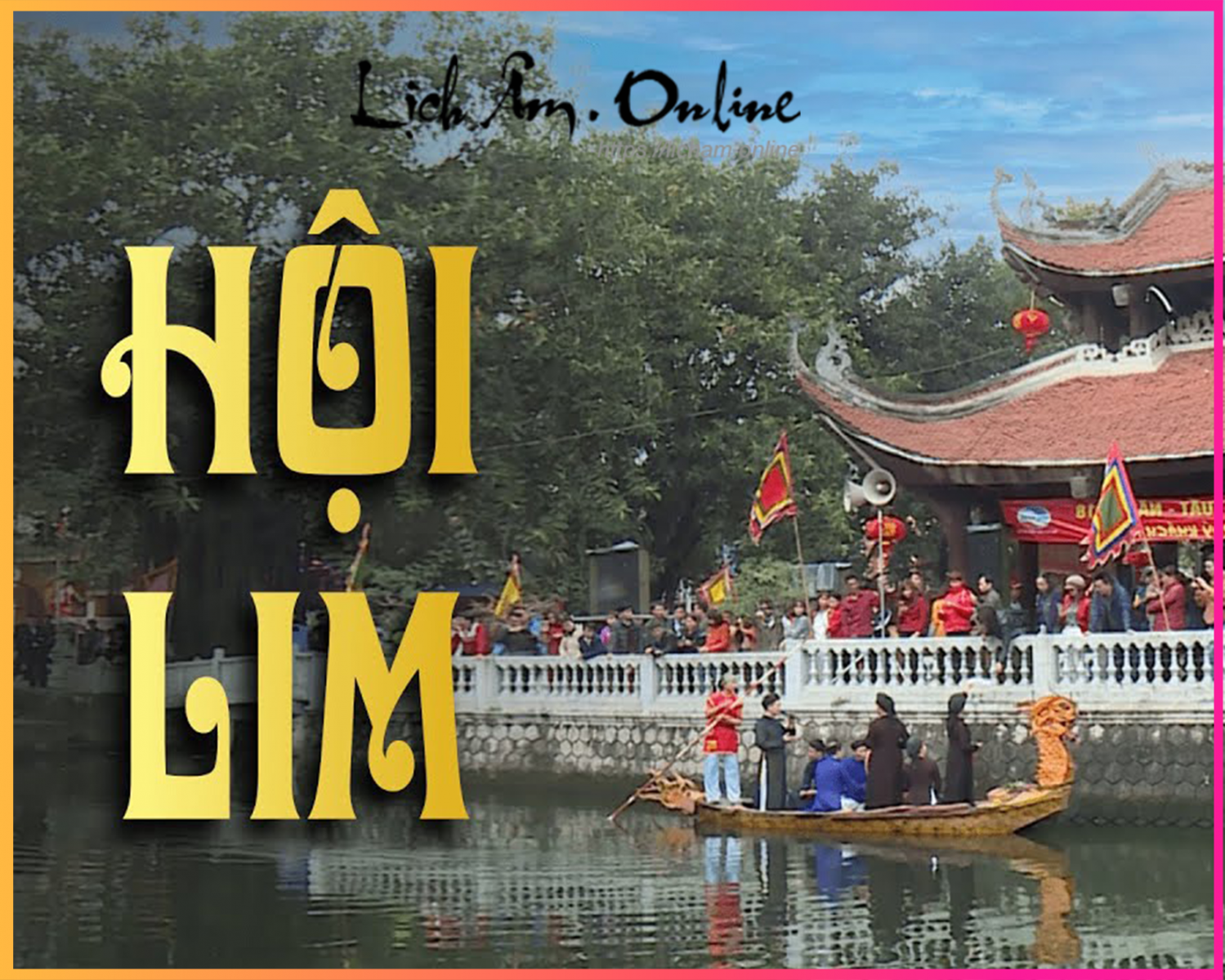 Hội Lim (Tiên Du - Bắc Ninh)