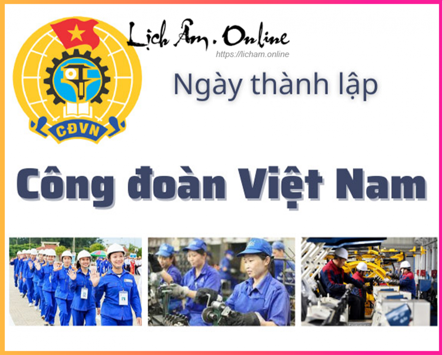 Ngày thành lập Công đoàn Việt Nam