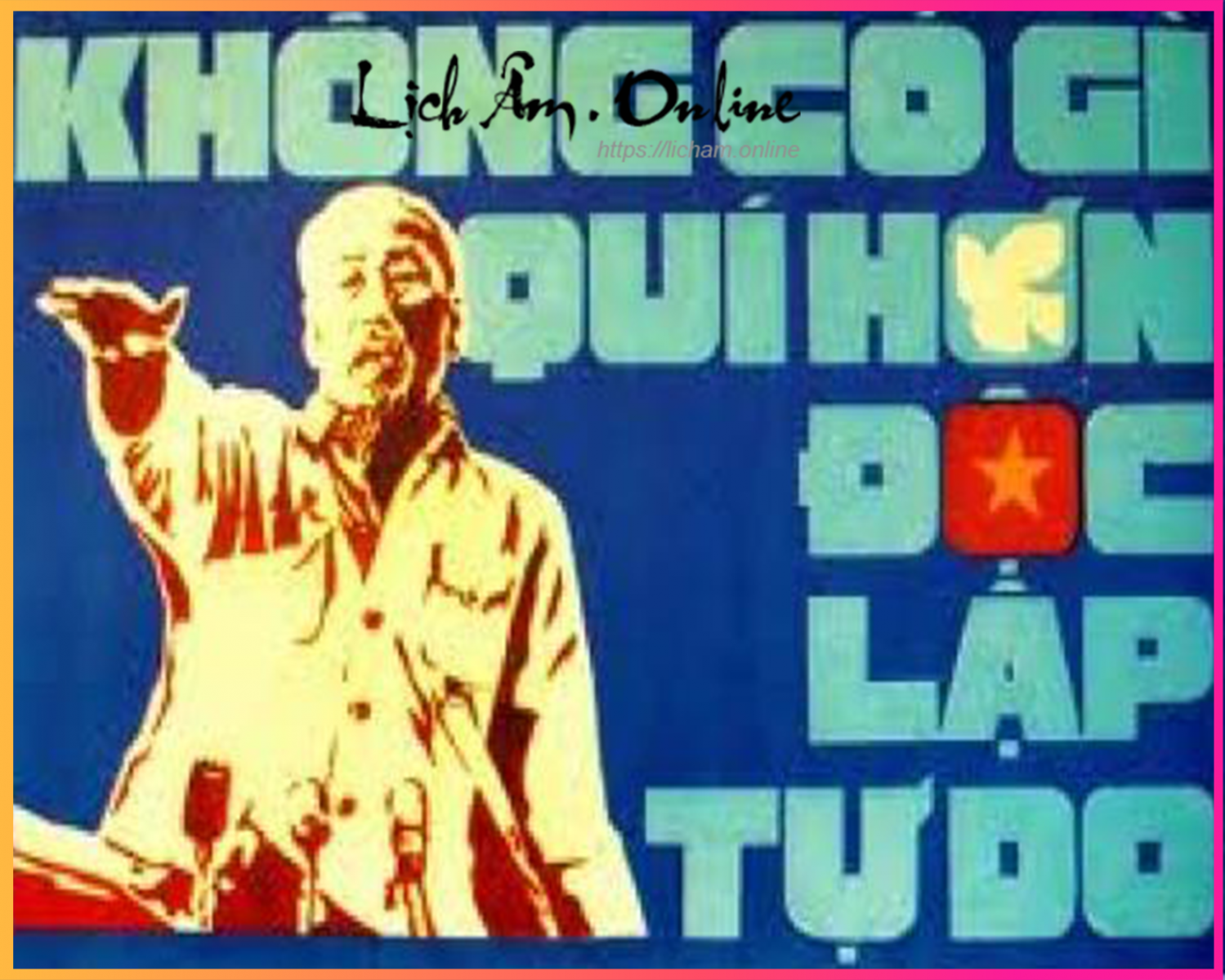 Hồ chủ tịch ra lời kêu gọi “Không có gì quý hơn độc lập, tự do